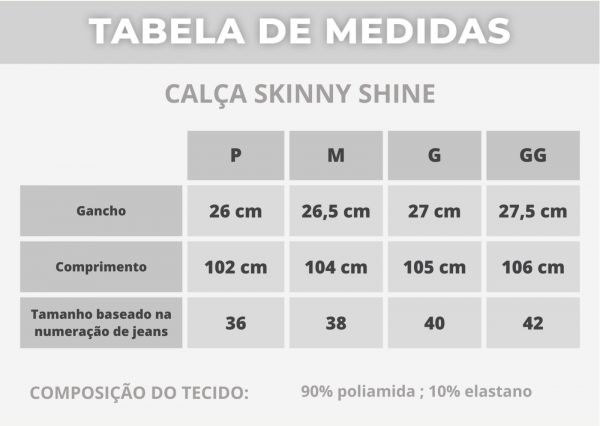 CALCA SKINNY SHINE 